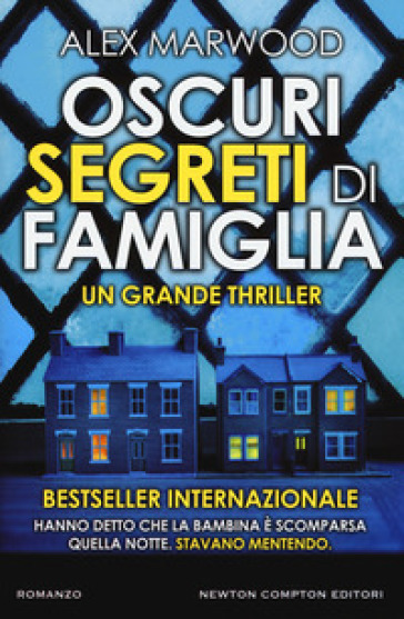 Oscuri segreti di famiglia - Alex Marwood