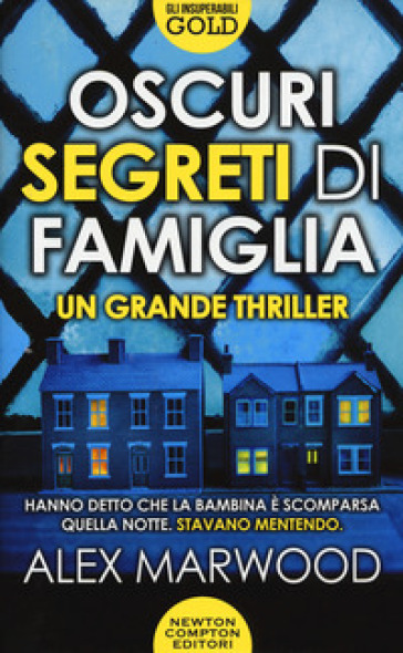 Oscuri segreti di famiglia - Alex Marwood