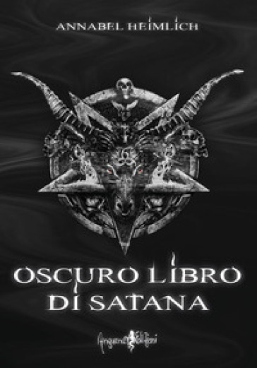 Oscuro libro di Satana - Annabel Heimlich