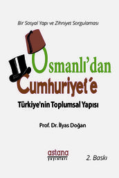 Osmanl dan Cumhuriyet e Türkiye nin Toplumsal Yaps (2. Bask)