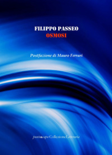 Osmosi - Filippo Passeo