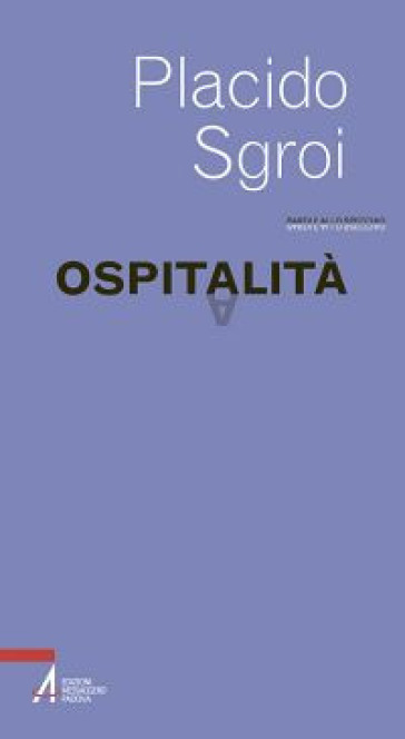 Ospitalità - Placido Sgroi