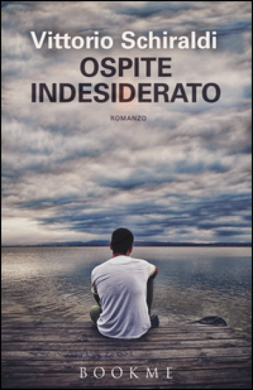 Ospite indesiderato - Vittorio Schiraldi