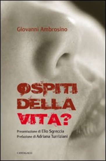 Ospiti della vita? - Giovanni Ambrosino