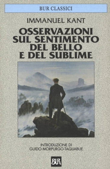 Osservazioni sul sentimento del bello e del sublime - Immanuel Kant