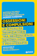 Ossessioni e compulsioni. Le ritualità propiziatorie tra neuroscienze, demonologia e psicoterapia