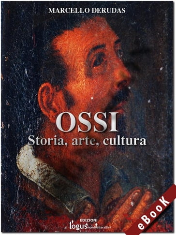 Ossi - Storia, arte, cultura - Marcello Derudas