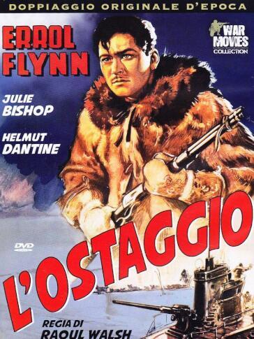 Ostaggio (L') - Raoul Walsh