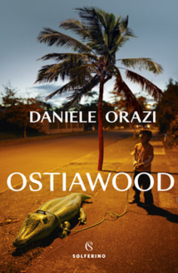 Ostiawood - Daniele Orazi