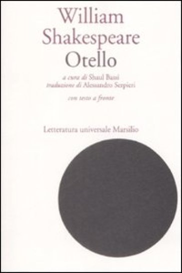Otello. Testo inglese a fronte - William Shakespeare