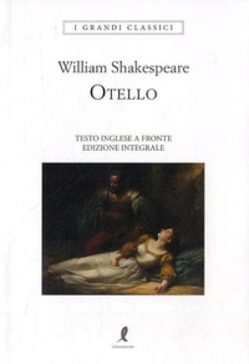 Otello. Testo inglese a fronte - William Shakespeare