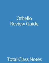 Othello: Review Guide