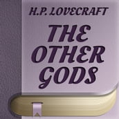 Other Gods, The