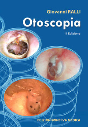 Otoscopia - Giovanni Ralli