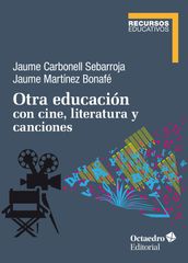 Otra educación con cine, literatura y canciones