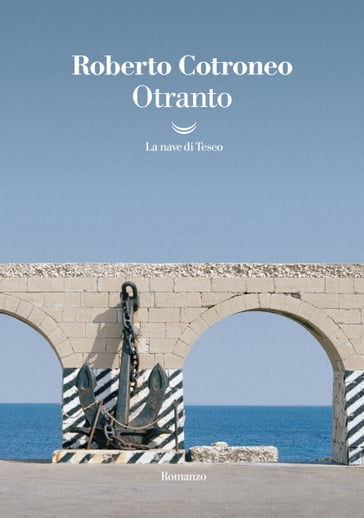 Otranto - Roberto Cotroneo