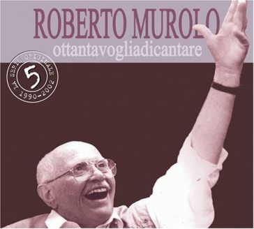 Ottantavogliadicantare 5 vol. - Roberto Murolo