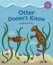 Otter Doesn t Know