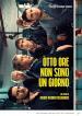 Otto Ore Non Sono Un Giorno (3 Dvd)