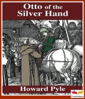 Otto of the Silver Hand