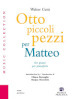 Otto piccoli pezzi per Matteo. Partitura