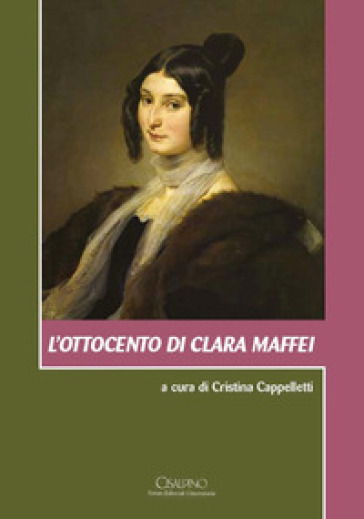 L'Ottocento di Clara Maffei. Con CD Audio