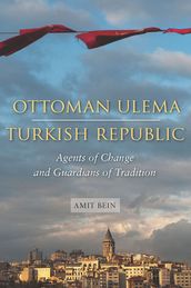 Ottoman Ulema, Turkish Republic