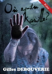 Où es-tu Kamille ?