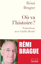 Où va l histoire ?