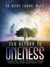 Our Return to Oneness