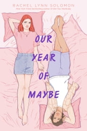 Our Year of Maybe