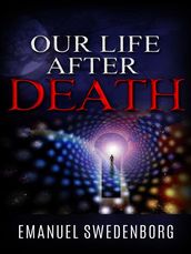 Our life after death