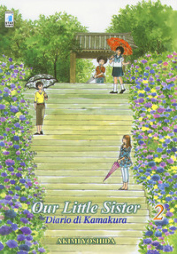 Our little sister. Diario di Kamakura. 2. - Akimi Yoshida