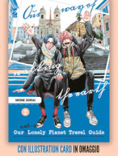 Our not-so lonely planet travel guide. Con illustration card. Vol. 2