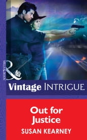 Out For Justice (Mills & Boon Intrigue) (Shotgun Sallys, Book 1)