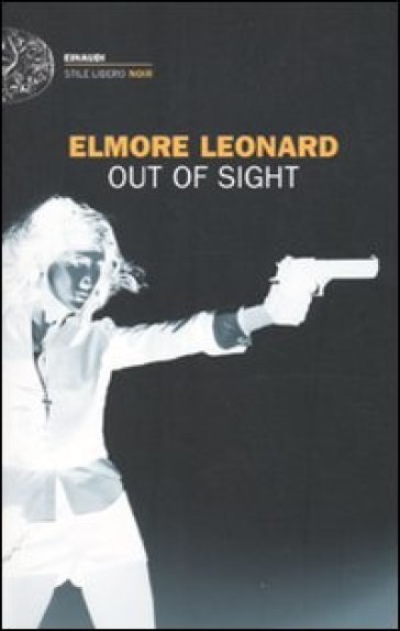 Out of sight - Elmore Leonard