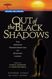Out of the Black Shadows