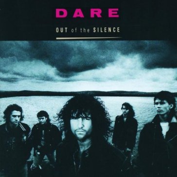 Out of the silence - Dare