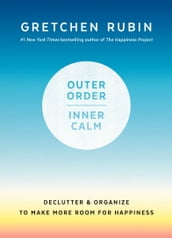 Outer Order, Inner Calm