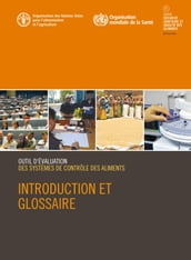 Outil d évaluation des systèmes de contrôle des aliments: Introduction et glossaire
