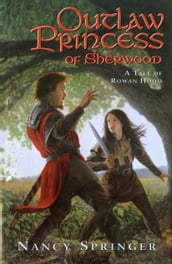 Outlaw Princess of Sherwood