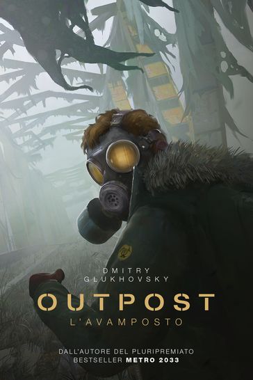 Outpost - Dmitry Glukhovsky