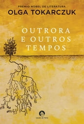 Outrora e Outros Tempos