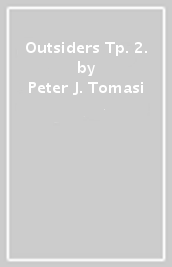 Outsiders Tp. 2.