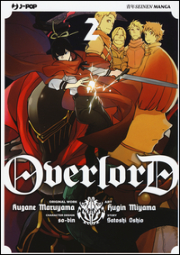 Overlord. 2. - Kugane Maruyama - Satoshi Oshio