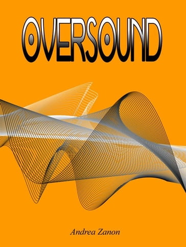 Oversound - Andrea Zanon