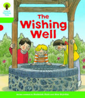 Oxford Reading Tree Biff, Chip and Kipper Stories Decode and Develop: Level 2: The Wishing Well