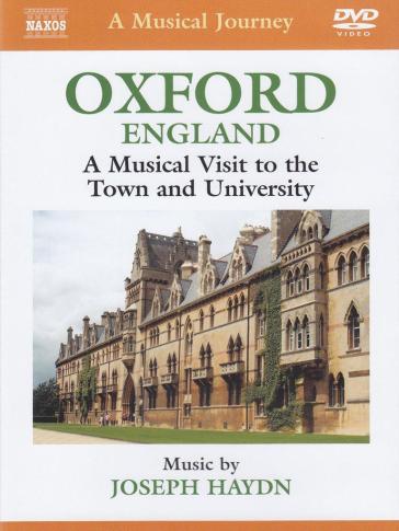 Oxford: visita musicale alla città e all - Franz Joseph Haydn
