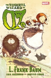 Oz: Wonderful Wizard of Oz