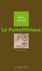 PALEOLITHIQUE (LE) -BE